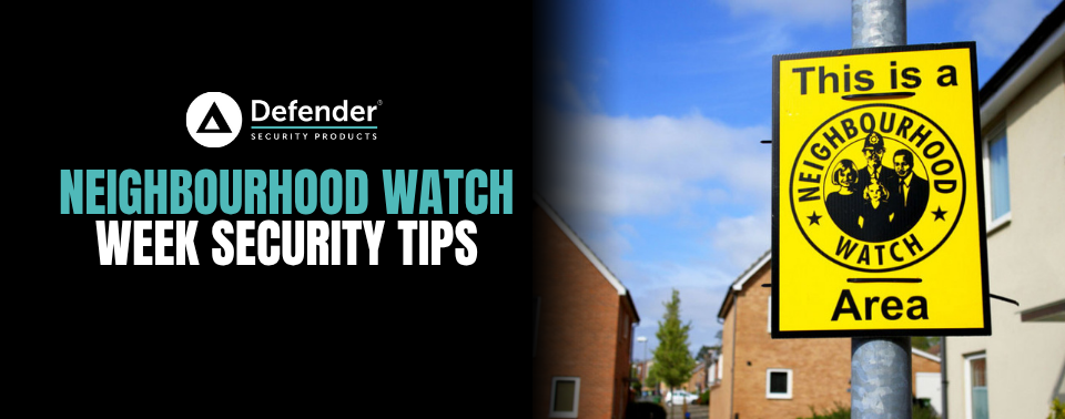 Defender Security banner for Neighbourhood Watch Week featuring a street sign marking a neighbourhood watch area.